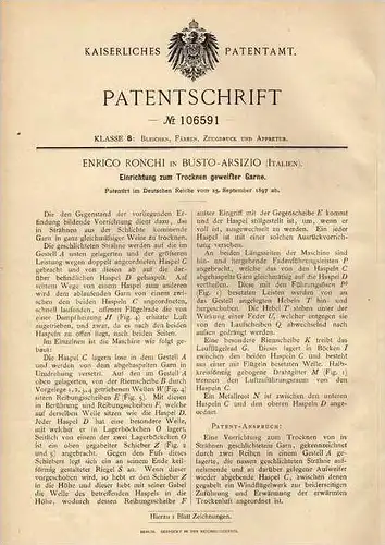 Original Patentschrift - E. Ronchi in Busto - Arsizio , Italien , 1897 , Trockner für Garn !!!