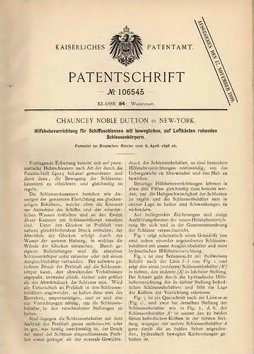 Original Patentschrift - Schleuse , Schiffshebewerft , 1896 , C. Dutton in New York , Werft !!!