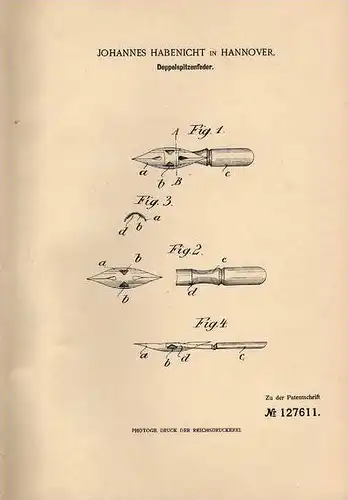 Original Patentschrift - Doppelspitzenfeder , 1900 , J. Habenicht in Hannover , Faber , Pelikan !!!