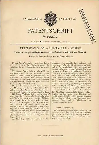 Original Patentschrift - Wuppemann & Co in Haselmühle b. Amberg , 1899 , Emaille , Emaile , Verarbeitung !!!