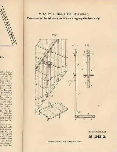 Original Patentschrift - M. Sarpy in Montpellier , 1900 , Gerüst für Treppe , Treppenhaus !!!