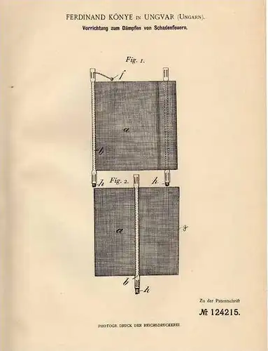 Original Patentschrift - F. Könye in Ungvar , Ungarn , 1900 , Apparat zum Löschen von Feuer , Feuerwehr , Brand !!!