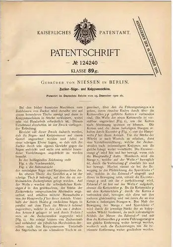 Original Patentschrift - Gebr. von Niessen in Berlin , 1900 , Zucker - Säge - und Knippsmaschine . Tischler , Tischlerei