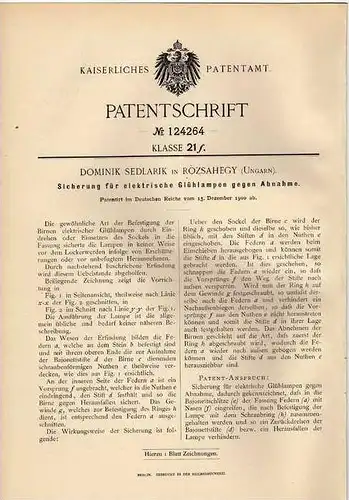 Original Patentschrift - D. Sedlarik in Rozsahegy , Ungarn , 1900 , Sicherung für Glühlampe , Lampe !!!