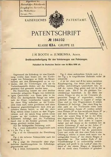 Original Patentschrift - J. Booth in Jumbunna , Austr. , 1906 , Drehkranz für Fahrzeuge , Auto !!!
