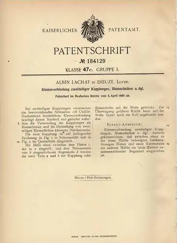 Original Patentschrift - A. Lachat in Dieuze , 1906 , Kupplung , Riemenscheibe !!!
