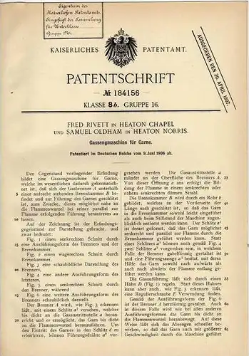 Original Patentschrift - F. Rivett in Heaton Chapel und Heaton Norris , 1906 , Garnmaschine , Gassengmaschine !!!