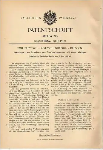 Original Patentschrift - E. Freytag in Kötzschenbroda b. Dresden , 1906 , Beheizen von Trockenkammern mit Gas , Gießerei