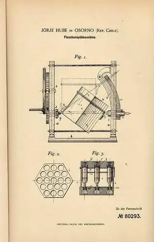 Original Patentschrift - J. Hube in Osorno , Rep. Chile , 1894 , Spülmaschine für Flaschen !!!