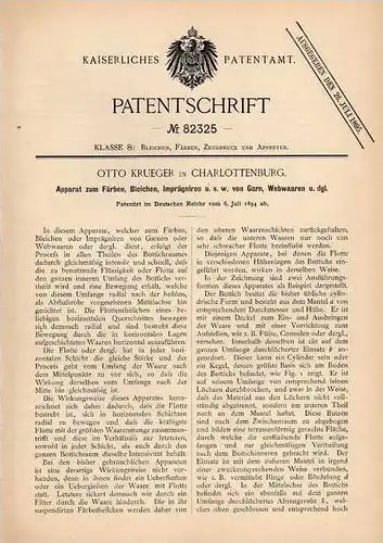 Original Patentschrift - O. Krueger in Charlottenburg , 1894 , Apparat zum Färben von Garn und Webwaren , Weberei !!!