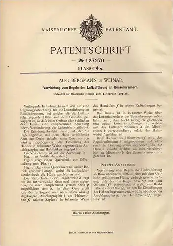 Original Patentschrift - A. Bergmann in Weimar , 1901 , Regelelung für Bunsenbrenner , Brenner !!!