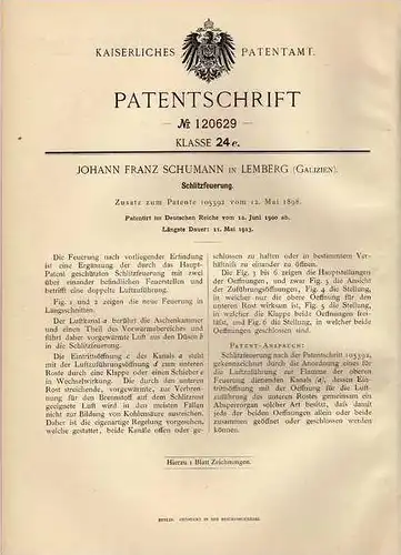 Original Patentschrift - J. Schumann in Lemberg , Galizien , 1900 , Schlitzfeuerung , Heizung , Feuerung , Ofen !!!