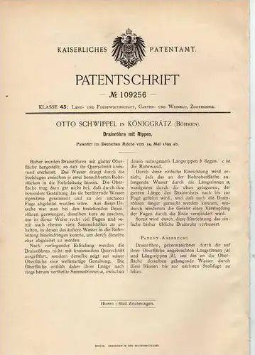 Original Patentschrift - O. Schwippel in Königgrätz , 1899 , Drainröhre mit Rippen , Rohrbau !!!
