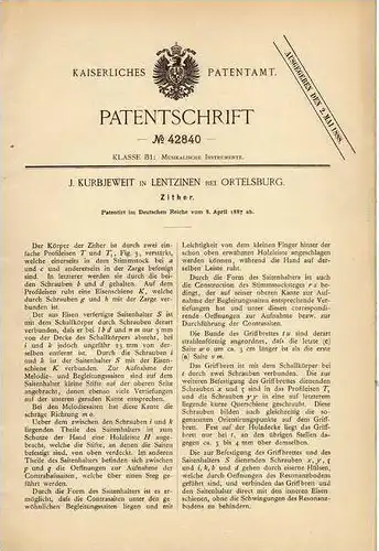 Original Patentschrift - J. Kurbjeweit in Lentzinen b. Ortelsburg , 1887 , Zither , Musik , Musikinstrument ,  Szczytno