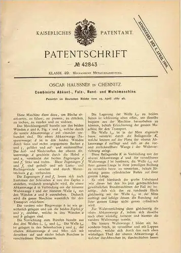 Original Patentschrift - Abkant-, Falz-, und Wulstmaschine , 1887 , O. Haussner in Chemnitz !!!