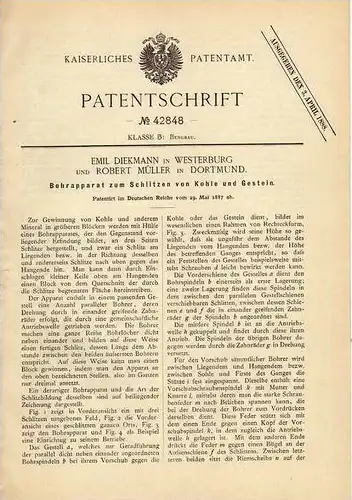 Original Patentschrift - E. Diekmann in Westerburg und Dortmund , 1887 , Bohrapparat für Kohle und Gestein , Bergbau !!!