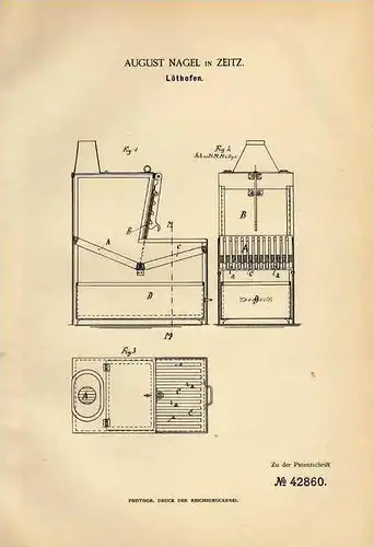 Original Patentschrift - A. Nagel in Zeitz , 1887 , Löthofen , Lötkolben , löten !!!