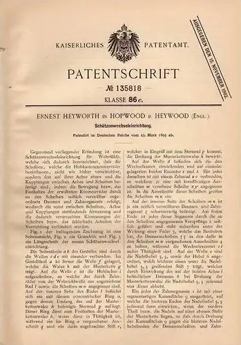 Original Patentschrift - E. Heyworth in Hopwood b. Heywood , 1899 , Apparat für Webstuhl , Weberei , Weben !!!