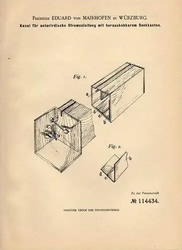 Original Patentschrift - Frhr. E. von Mairhofen in Würzburg , 1899 , unterirdische Stromleitung mit Kasten , Strom !!!