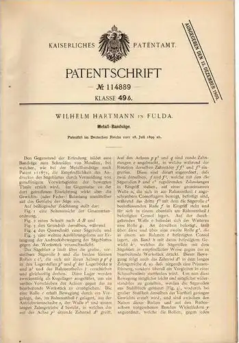 Original Patentschrift - W. Hartmann in Fulda , 1899 , Metall - Bandsäge , Säge , Schlosserei !!!