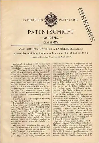 Original Patentschrift - C. Nyström in Karlstadt , Schweden , 1900 , Schleifmaschine , Tischler , Holz !!!