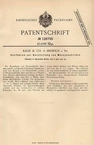 Original Patentschrift - Kalle & Co in Biebrich a. Rh., 1900 , Darstellung von Mesojodakridin , Chemie !!!