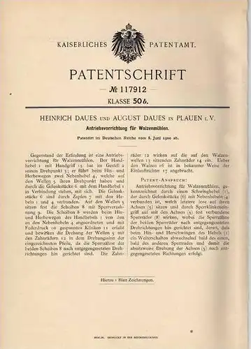 Original Patentschrift - H. Daues in Plauen i. V., 1900 , Antrieb für Walzenmühle , Mühle !!!