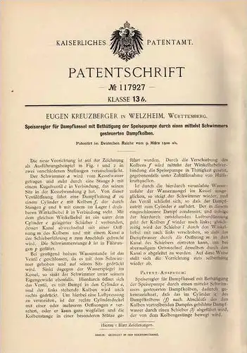 Original Patentschrift - E. Kreuzberger in Welzheim , 1900 , Regler für Dampfkessel !!!