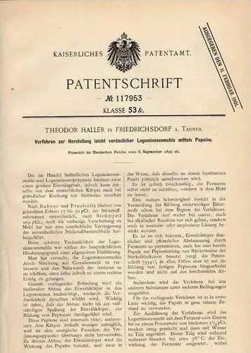 Original Patentschrift - T. Haller in Friedrichsdorf a. Taunus , 1899 , leicht verdauliches Mehl , Ernährung , Nahrung !