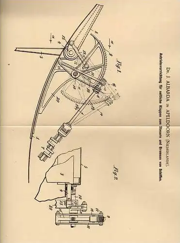 Original Patentschrift - Dr. Albarda in Apeldoorn , 1899 , Steuerung und Bremsung von Schiffen !!!