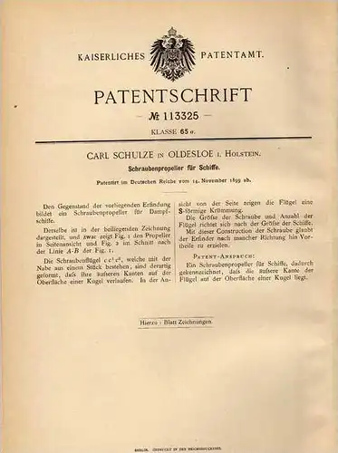 Original Patentschrift - C. Schulze in Oldesloe i. Holstein , 1899 , Schraubenpropeller für Schiffe , Schiffsschraube !!