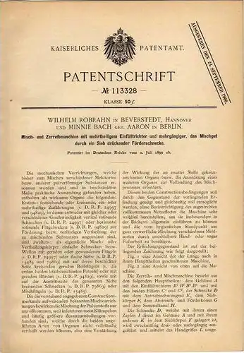 Original Patentschrift - W. Robrahn in Beverstedt , Hannover , 1899 , Misch- und Zerreibemaschine !!!