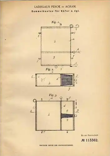 Original Patentschrift - L. Perok in Agram , 1900 , Kasten für Käfer , Insekten !!!