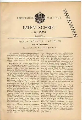 Original Patentschrift - Rohr für Schußwaffen , Gewehr , 1899 , V. Frühholz in München , Waffe !!!