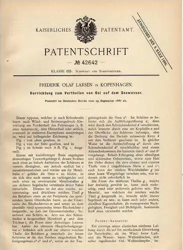 Original Patentschrift - Verteiler für Oel auf Seewasser , 1887 , F. Larsen in Kopenhagen !!!