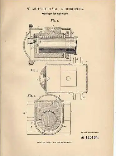 Original Patentschrift - W. Lautenschläger in Heidelberg , 1900, Kugellager für Gleiswagen , Eisenbahn !!!