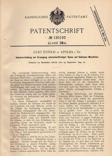 Original Patentschrift - C. Etzold in Apolda i. Th., 1899 , Hobelmaschine , Hobel , Tischlerei !!!