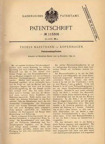 Original Patentschrift - T. Marstrand in Kopenhagen , 1899 , Petroleum Dampfkocher , Kocher !!!