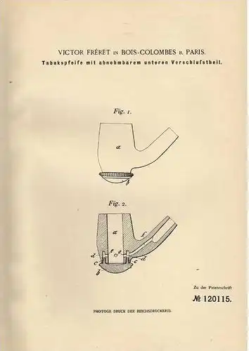 Original Patentschrift - V. Fréret in Bois-Colombes , 1899 , sifflement de tabac à pipe du tabac !!!
