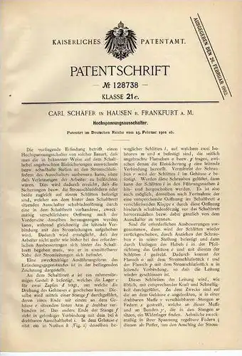 Original Patentschrift - C. Schäfer in Hausen b. Frankfurt a.M., 1901, Hochspannung Ausschalter , E-Werk  !!!