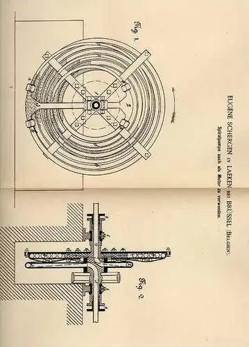 Original Patentschrift - E. Schergen in Laeken bei Brüssel , 1887 , Spiralpumpe , Motor !!!