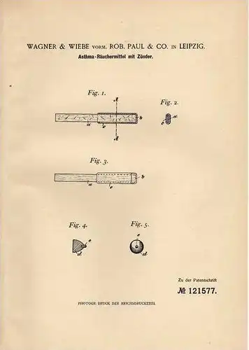 Original Patentschrift - Asthma - Räuchermittel mit Zünder , 1900 , Wagner & Wiebe in Leipzig , Rauchen , Tabak !!!