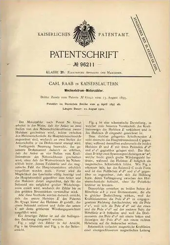 Original Patentschrift - C. Raab in Kaiserslautern , 1897, Wechselstrom Motorzähler !!!