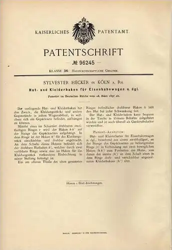 Original Patentschrift - S. Hecker in Köln , 1897 , Kleiderhaken für Eisenbahn Waggon !!!