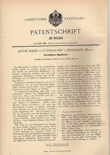 Original Patentschrift - A. Maier in Ittenhausen b. Riedlingen , 1897 , verstellbares Bügelkissen !!!