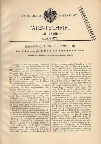 Original Patentschrift - H. Guthmann in Remscheid , 1899 , Büchsenöffner , Konservenöffner !!!