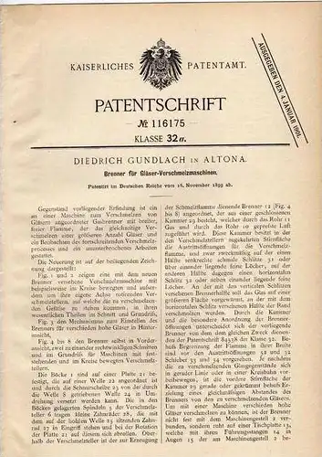 Original Patentschrift - D. Gundlach in Altona , 1899 , Brenner für Glas , Glashütte , Schmelzmaschine !!!