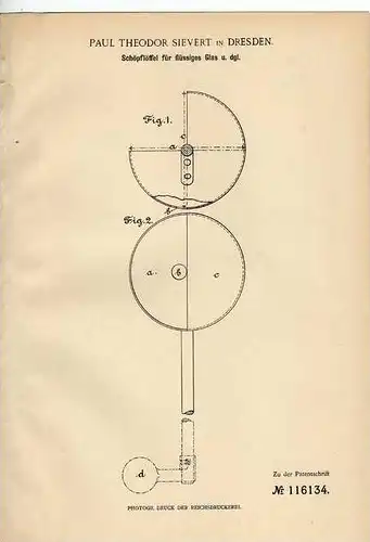 Original Patentschrift - P. Sievert in Dresden , 1900,  Glas Herstellung , Glasbläserei , Glashütte !!!