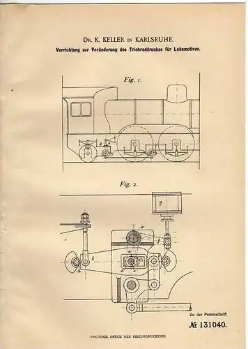 Original Patentschrift - Vorrichtung für Lokomotive , 1901,Dr. Keller in Karlsruhe , Triebrad , Eisenbahn !!!