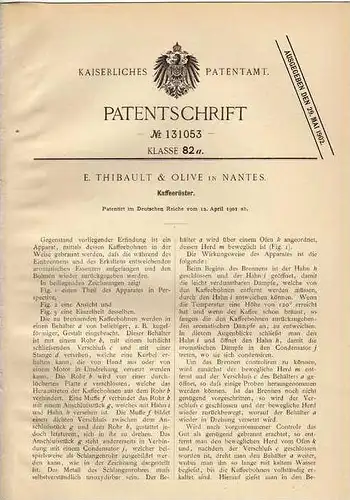 Original Patentschrift - Röster für Kaffee , 1901, E. Olive in Nantes !!!